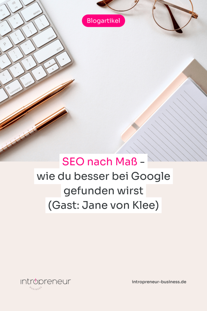 Human SEO – Jane von Klee zeigt, wie Suchmaschinenoptimierung einfach und menschlich geht