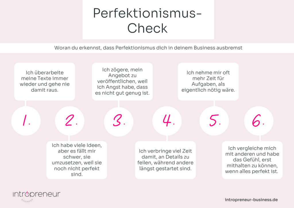 Checkliste: 6 Anzeichen dafür, dass Perfektionismus dich in deinem Business bremst